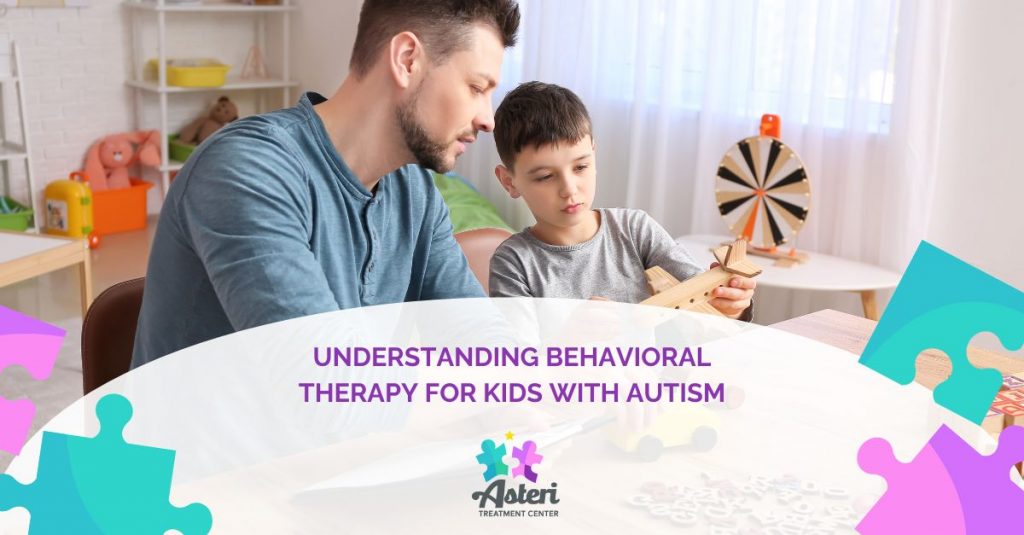 behavioral therapy for kids with autism