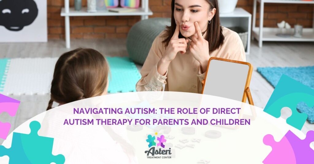 navigating autism the role of direct autism therapy for parents and children