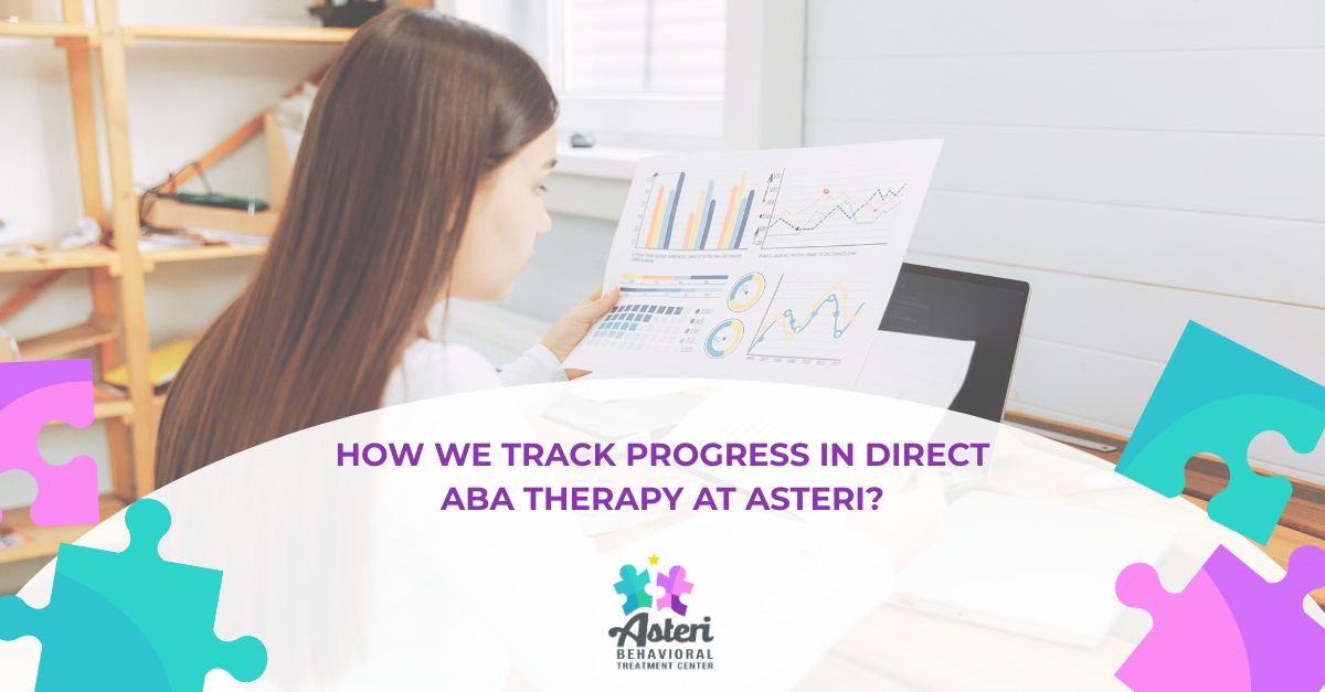 how we track progress in direct aba therapy at asteri
